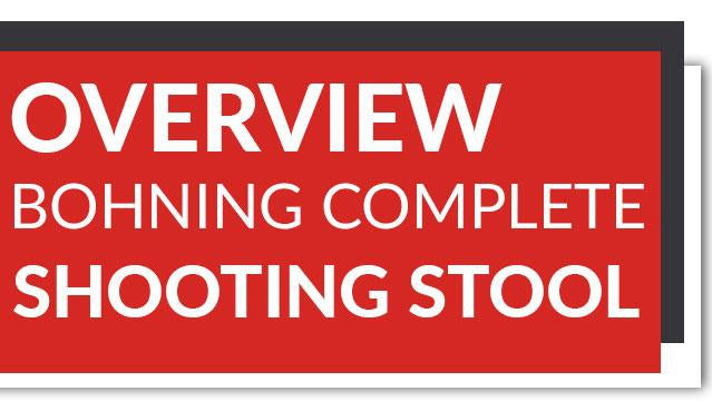 Bohning Complete Shooting Stool - First impressions & What can it hold?