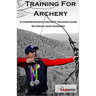 Jake Kaminski - Training For Archery-Canada Archery Online